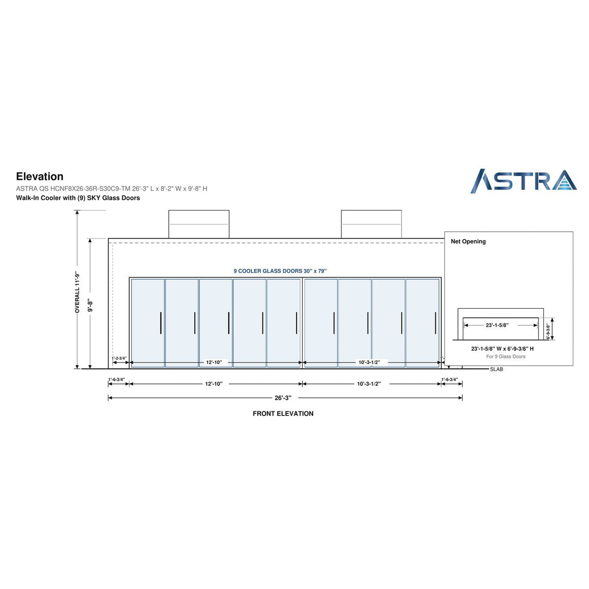 Astra HCNF8X26-S30C9-TM 8' x 26' Walk-In Cooler No Floor, 9 Glass Doors, front elevation drawing with glass door net opening