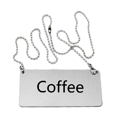 Omcan 80134 Coffee Beverage Sign - Hanging Stainless Steel Chain, Metal Construction