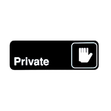 Winco SGN-304 Private Sign - Black and White, 9" x 3" w/ Symbol