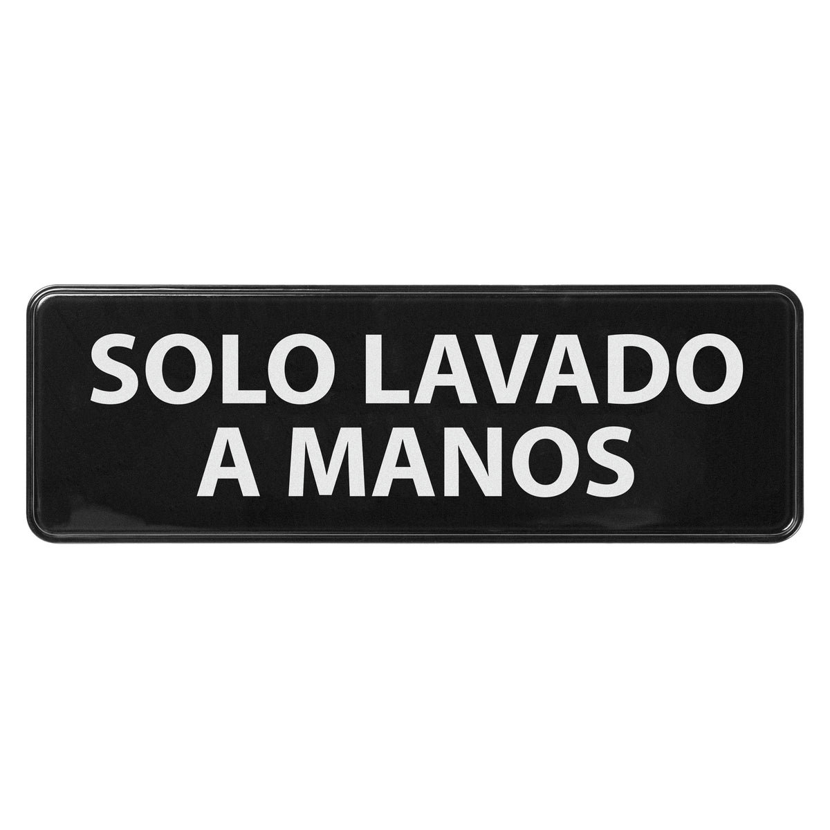 Winco SGN-366 White Imprint on Black 3" x 9" Spanish Hand Wash Only Information Sign