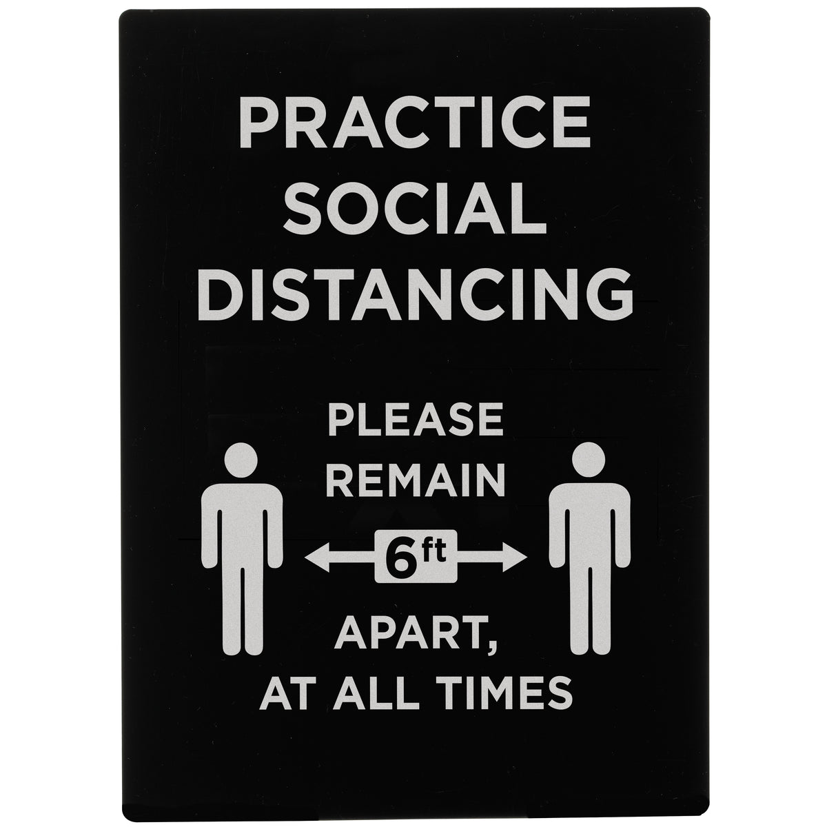 Winco SGN-806 Informational Sign, 8-1/2"W X 11-1/2"H "Practice Social Distancing", White Print On Black